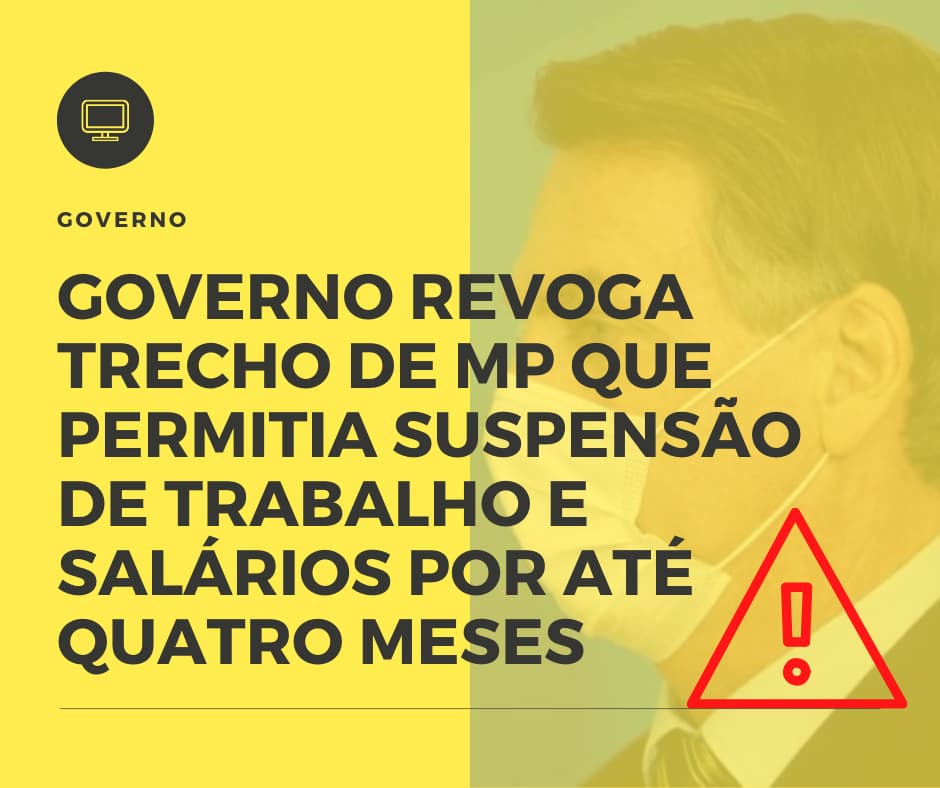 Governo Revoga Trecho De Mp Que Permitia Suspensão De Trabalho E Salários Por Até Quatro Meses - Datalex Contabilidade