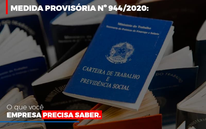 Medida Provisoria O Que Voce Empresa Precisa Saber - Datalex Contabilidade