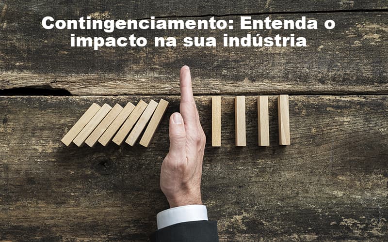 Contingenciamento Qual O Impacto Nas Industrias Contabilidade No Itaim Paulista Sp | Abcon Contabilidade - Datalex Contabilidade