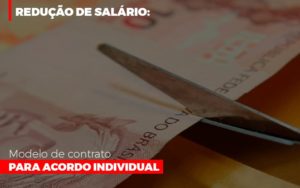 Reducao De Salario Modelo De Contrato Para Acordo Individual - Datalex Contabilidade