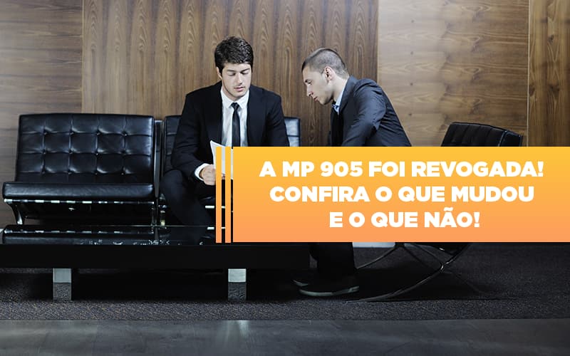 A Mp 905 Foi Revogada Confira O Que Mudou E O Que Nao - Datalex Contabilidade