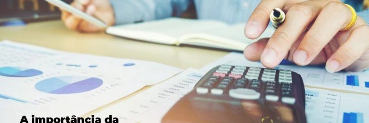 A Importância Da Contabilidade Para Uma Empresa - Datalex Contabilidade