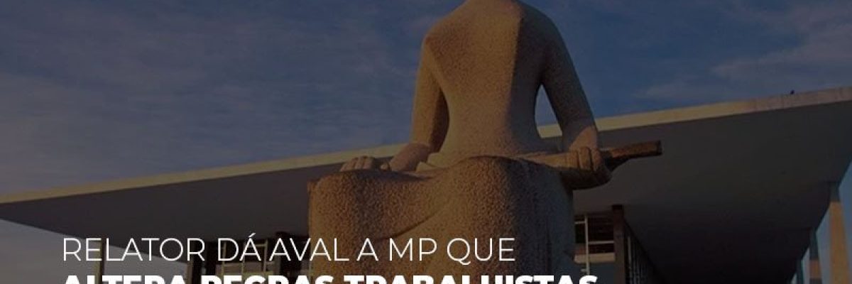 Stf Relator Da Aval A Mp Que Altera Regras Trabalhistas Durante A Pandemia - Datalex Contabilidade