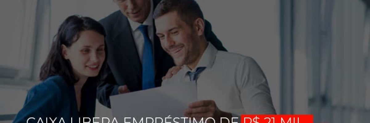 Caixa Libera Emprestimo De R 21 Mil Para Mei Veja Como Solicitar - Datalex Contabilidade