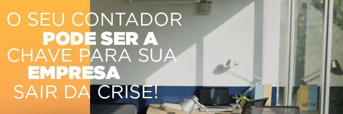 Contador E Peca Chave Na Retomada De Negocios Pos Pandemia Contabilidade Em Campo Grande Ms | Datalex - Datalex Contabilidade