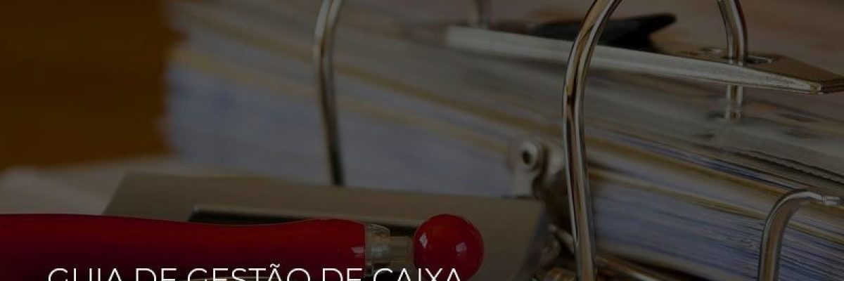 Guia De Gestao De Caixa Na Crise Para O Varejo - Datalex Contabilidade