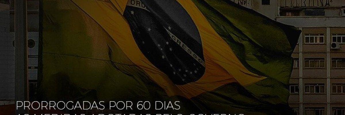 Mp 928 Prorrogadas Por 60 Dias As Medidas Provisorias Adotadas Pelo Governo No Combate Ao Coronavirus - Datalex Contabilidade