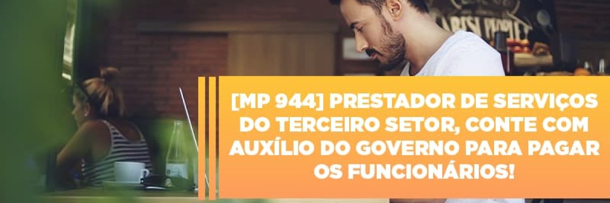 Mp 944 Cooperativas Prestadoras De Servicos Podem Contar Com O Governo - Datalex Contabilidade